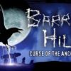 Barrow Hill: Curse of the Ancient Circle