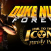 Duke Nukem Forever: Hail to the Icons Parody Pack
