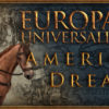 Europa Universalis IV: American Dream