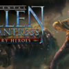 Fallen Enchantress: Legendary Heroes