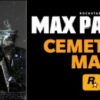 Max Payne 3: Cemetery Map