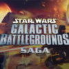 STAR WARS™ Galactic Battlegrounds Saga